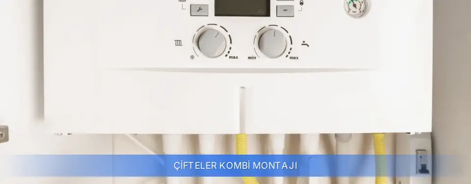 Çifteler İlçemi Kombi Montajı